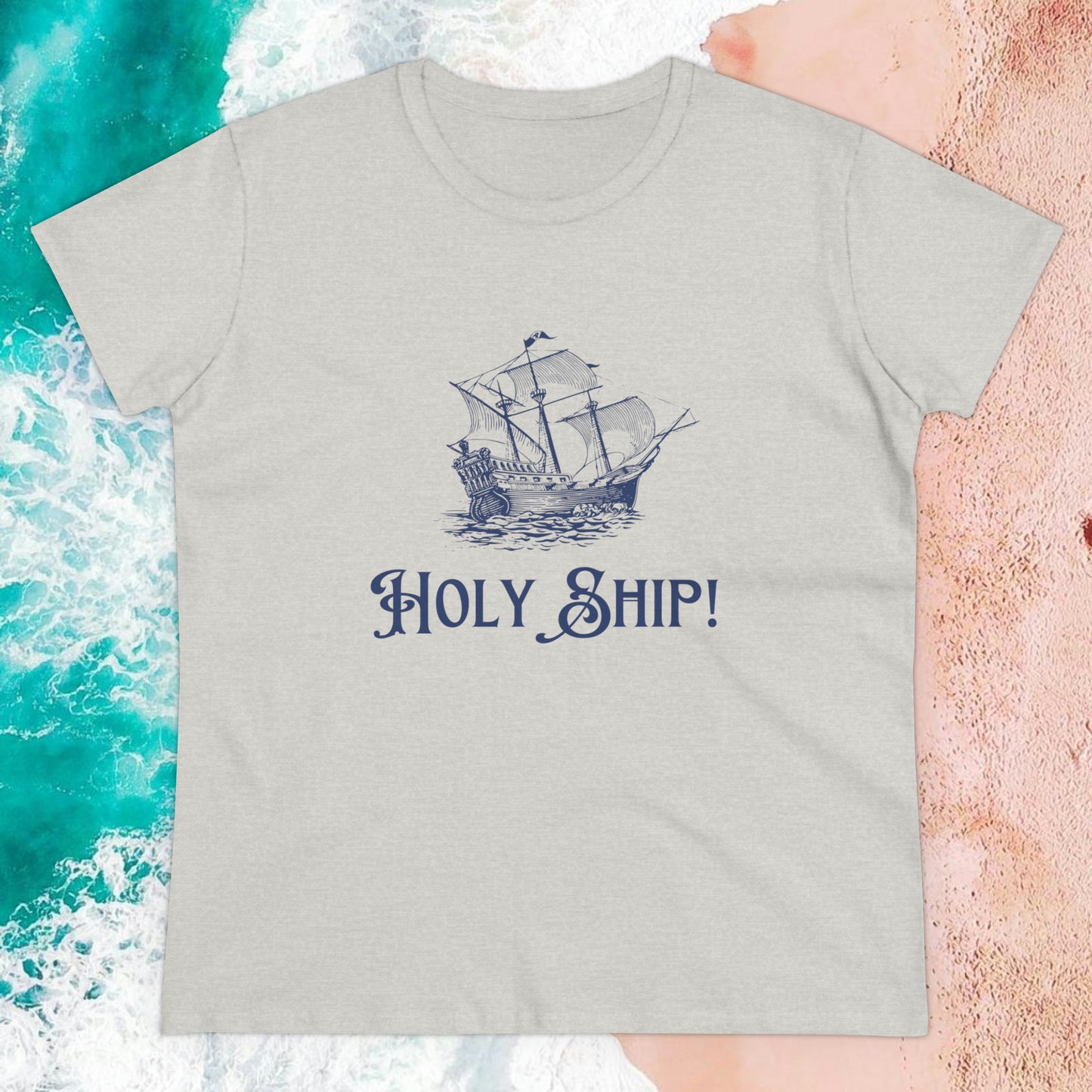 “Holy Ship!” Nautically Naughty Semi-Fitted Graphic Tee (3 colors)